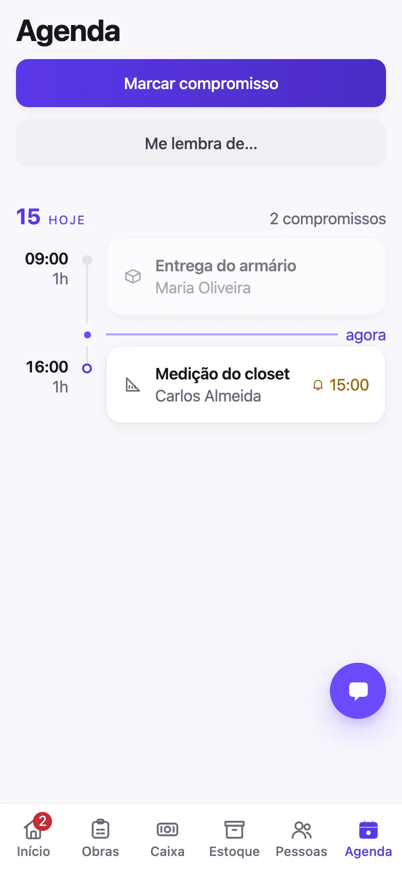 A agenda do dia no aplicativo, com a entrega do armário às nove e a medição do closet às quatro da tarde.